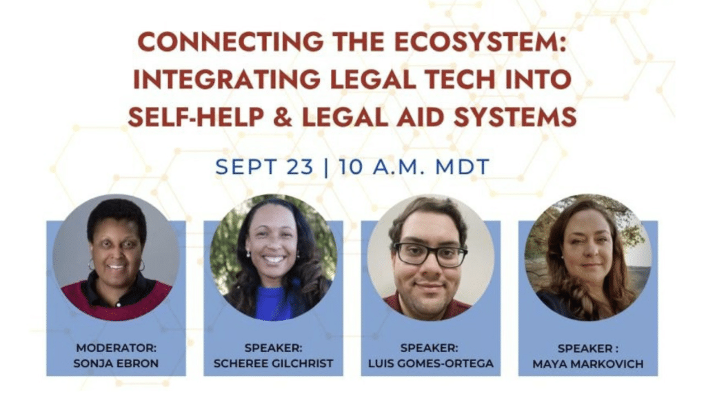 IAALS webinar - Connecting the Ecosystem - Integrating Legal Tech Into Self-Help & Legal Aid Systems