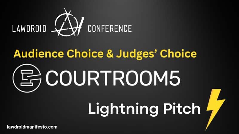 Courtroom5 Wins Audience Choice and Judges’ Choice at LawDroid AI Conference
