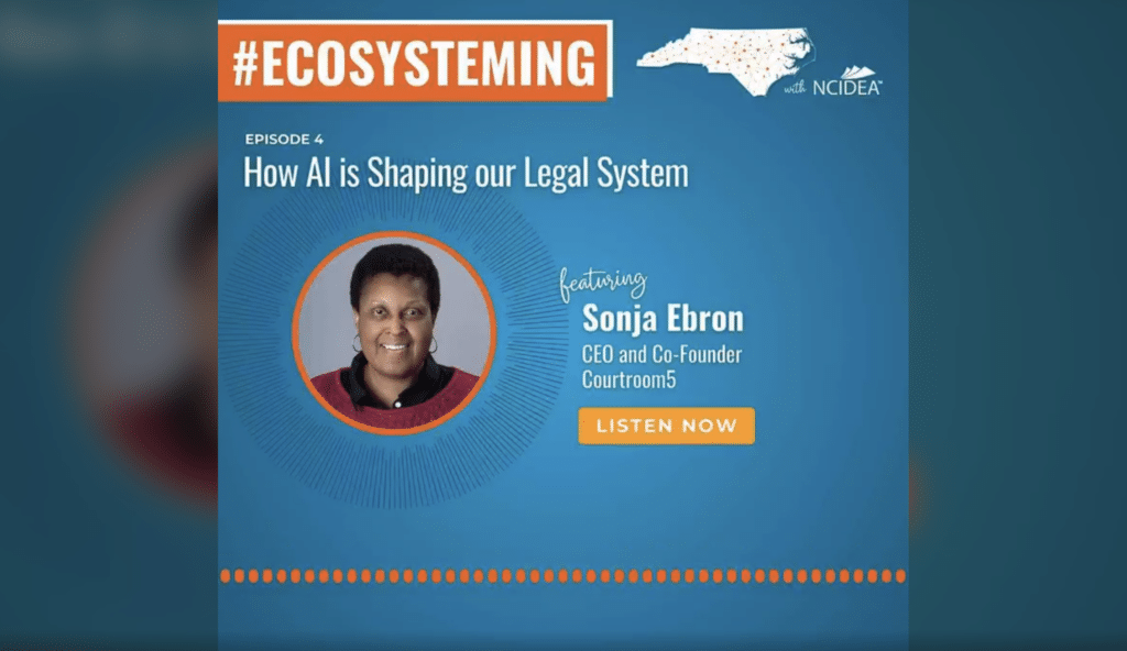 NC IDEA Ecosysteming - How AI Is Shaping Our Legal System